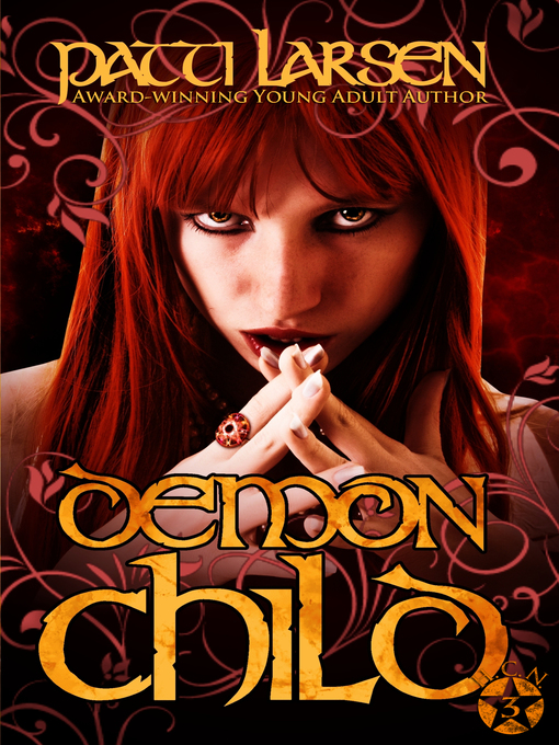 Title details for Demon Child by Patti Larsen - Available